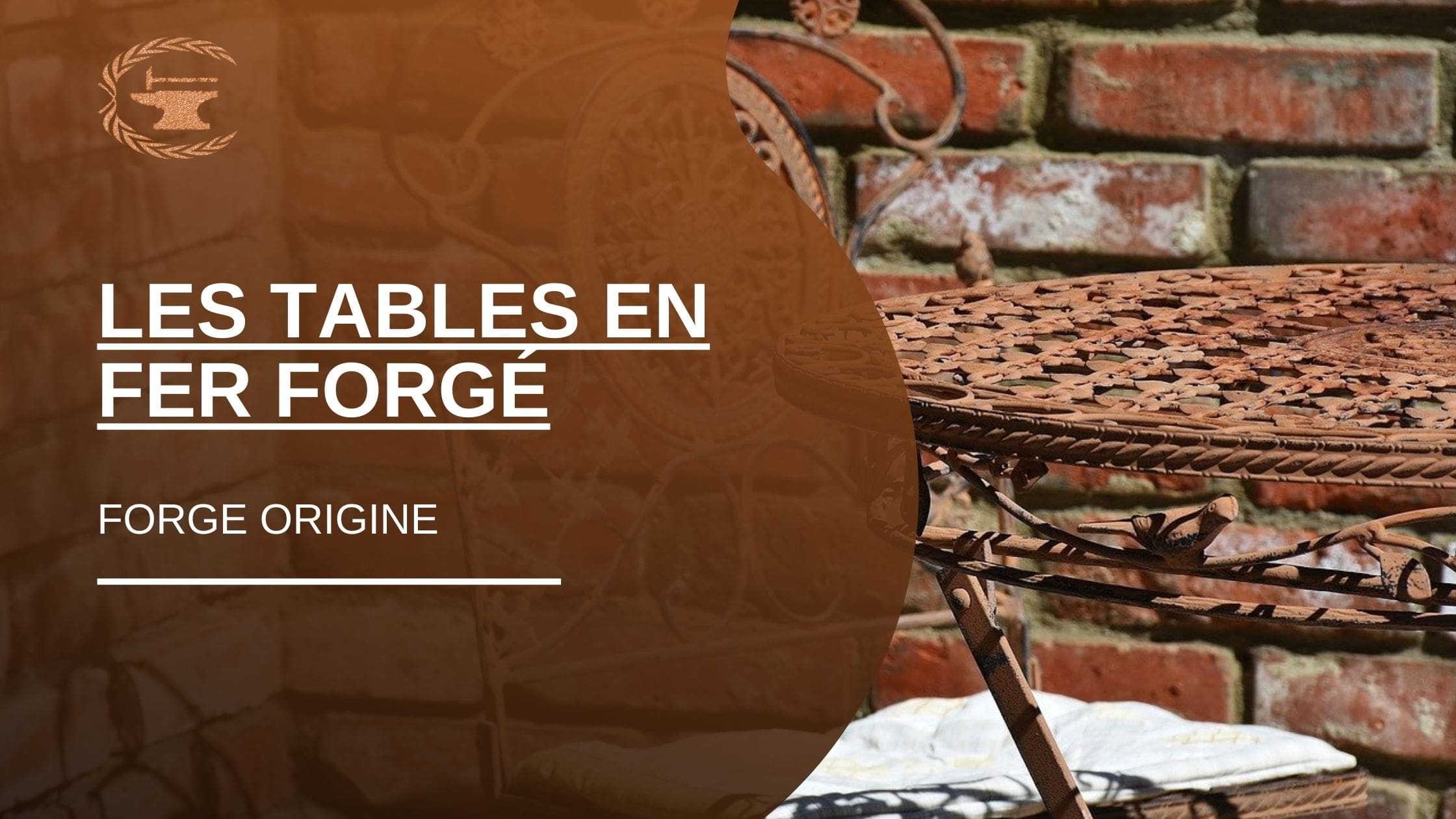 Les tables en fer forgé - ForgeOrigine
