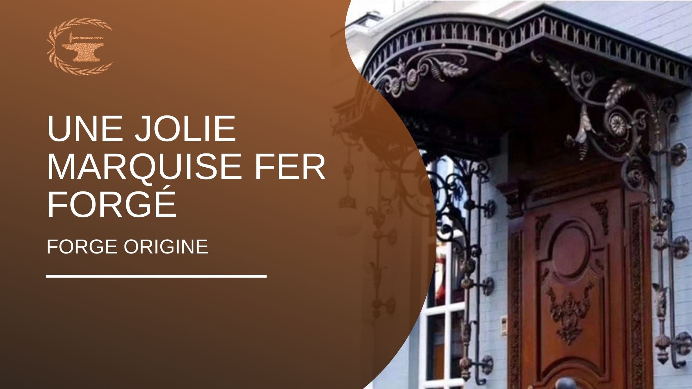 Une jolie marquise fer forgé à votre entré - ForgeOrigine